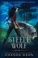 Steele Wolf Chanda Hahn 9780615812236