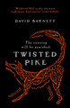 Twisted Pike David Barnett 9781835983164