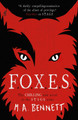 STAGS 3: FOXES M A Bennett 9781471408595 [USED COPY]