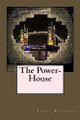 The Power-House John Buchan (The Surgery, Powys) 9781975778248