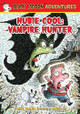 Hubie Cool: Vampire Hunter Mike Thaler 9781532144196