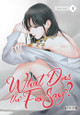 What Does the Fox Say?, Vol. 1 Chi Bui 9798855423921
