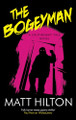 The Bogeyman Matt Hilton 9781448319992