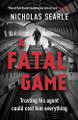 A Fatal Game Nicholas Searle 9780241354377