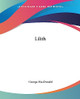 Lilith George MacDonald 9781419130540