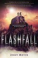 Flashfall Jenny Moyer 9781250129666