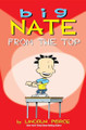 Big Nate: From the Top Lincoln Peirce 9781645829546