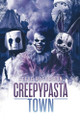 Creepypasta Town Steve Hutchison 9781778872877