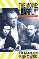 Barfly - The Movie Charles Bukowski 9780876857076