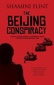 The Beijing Conspiracy Shamini Flint (Author) 9780727889423