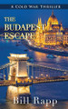 Budapest Escape Bill Rapp 9781941890721