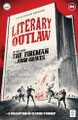 Literary Outlaw #4: The Fireman John Graves 9798330234059