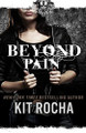 Beyond Pain: Beyond, Book Three Kit Rocha 9781492201182