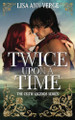 Twice Upon A Time Lisa Ann Verge 9781940963174