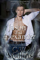 Jason And Alexander The Return G W Mullins 9781648717246
