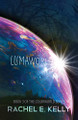 Lumaworld Rachel E Kelly 9781500757762