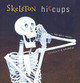 Skeleton Hiccups Margery Cuyler 9780689847707