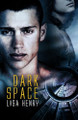 Dark Space Lisa Henry 9781719148610