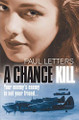 A Chance Kill Paul Letters 9781781323137