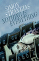 Nothing is Everything Simon Strantzas 9781988964034