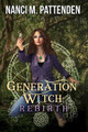 Generation Witch by Nanci M Pattenden