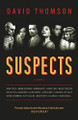 Suspects David Thomson 9780857305107