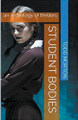 Student Bodies Todd Morton 9798224797370
