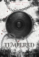 Tempered Nicole Batey 9781965422243
