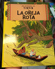 La Oreja Rota Herge 9788426114242