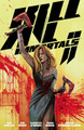 Kill All Immortals II Zack Kaplan 9781506752532