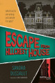 Escape from Hillcrest House Sandra Dussault 9781459843059