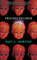 Precious Children Mary Thompson 9781616964658