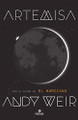 Artemisa Andy Weir 9788466662277