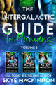 The Intergalactic Guide to Humans by Skye MacKinnon