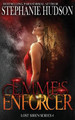 Emme's Enforcer by Stephanie Hudson