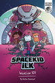 Spacekid iLK: Invasion 101 Andrew Hammond 9781916471306