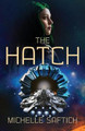 The Hatch by Michelle Saftich