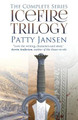 Icefire Trilogy: The Complete Series Patty Jansen 9781925841671