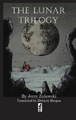The Lunar Trilogy Jerzy Zulawski 9781950423699