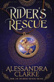 Rider's Rescue Alessandra Clarke 9781950902811