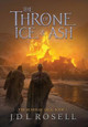 The Throne of Ice and Ash (The Runewar Saga #1) J D L Rosell 9781952868078