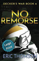 No Remorse Eric Thomson 9781989314630