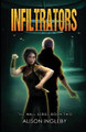 Infiltrators by Alison Ingleby