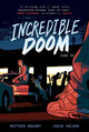 Incredible Doom: Volume 2 Matthew Bogart 9780063064973