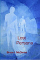 Lost Persona by Bruce McDaniel