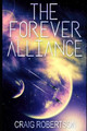 The Forever Alliance by Craig Robertson