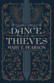 Dance of Thieves by Mary E. Pearson