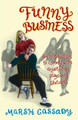 Funny Business by Marsh Cassady