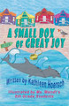 A Small Box of Great Joy by Kathleen Hoersch
