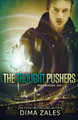 The Thought Pushers (Mind Dimensions Book 2) by Dima Zales